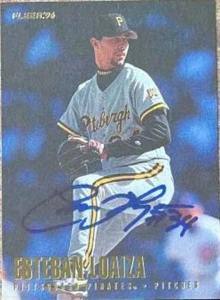 Esteban Loaiza Signed 1996 Fleer Baseball Card - Pittsburgh Pirates