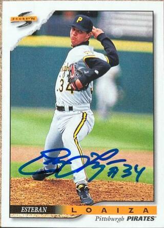Esteban Loaiza Signed 1996 Score Baseball Card - Pittsburgh Pirates - PastPros