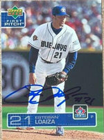 Esteban Loaiza Signed 2003 Upper Deck First Pitch Baseball Card - Toronto Blue Jays - PastPros