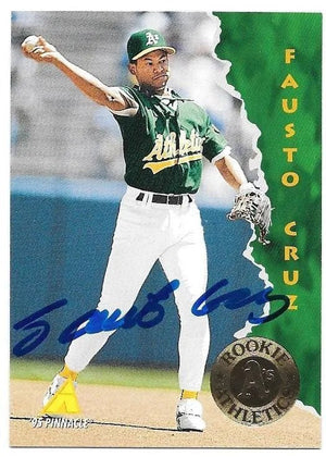 Fausto Cruz Signed 1995 Pinnacle Baseball Card - Oakland A's
