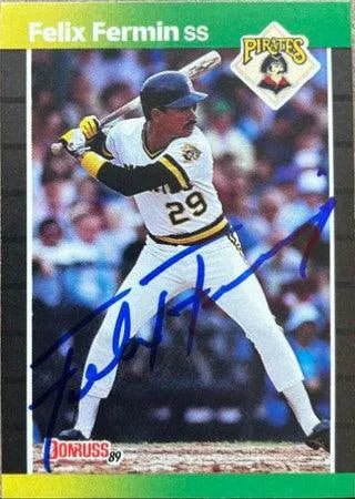 Felix Fermin Signed 1989 Donruss Baseball Card - Pittsburgh Pirates