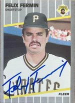Felix Fermin Signed 1989 Fleer Baseball Card - Pittsburgh Pirates - PastPros