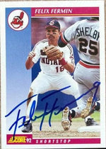 Felix Fermin Signed 1992 Score Baseball Card - Cleveland Indians
