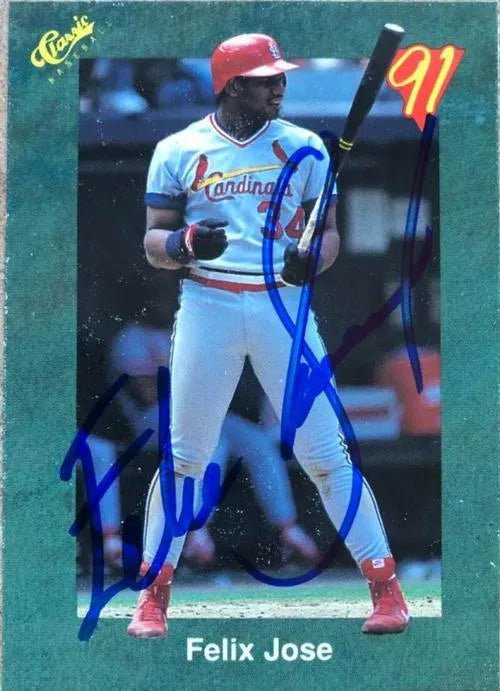 Felix Jose Signed 1991 Classic III Baseball Card - St Louis Cardinals