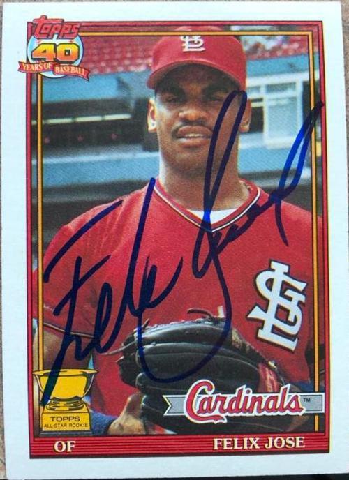 Felix Jose Signed 1991 Topps Baseball Card - St Louis Cardinals - PastPros