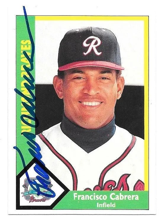 Francisco Cabrera Signed 1990 CMC Baseball Card