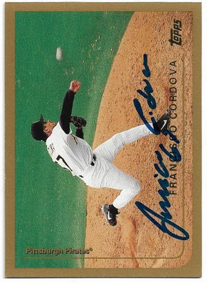 Francisco Cordova Signed 1999 Topps Baseball Card - Pittsburgh Pirates - PastPros