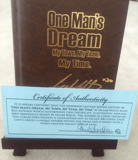 Frank White's "One Man's Dream" Book - Signed Copy - PastPros