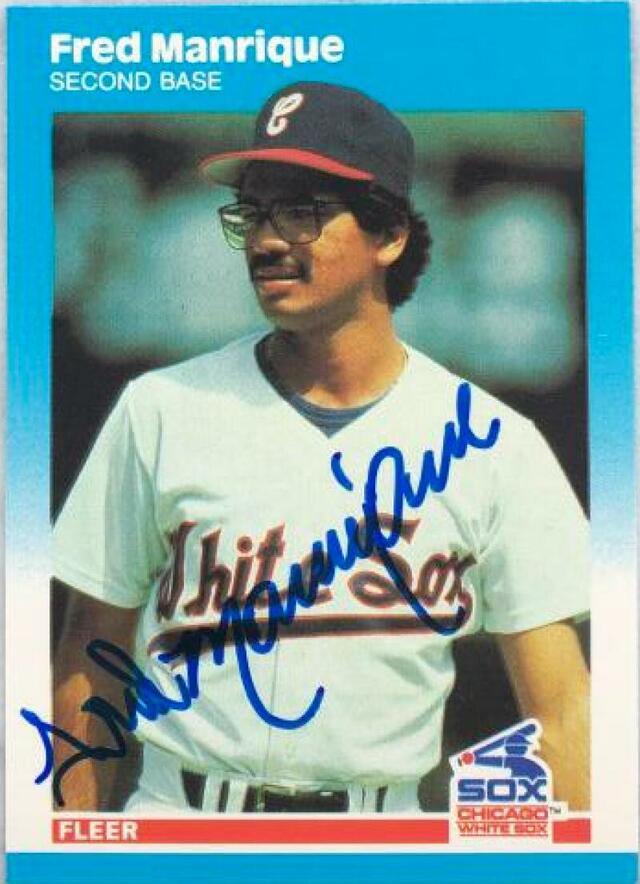 Fred Manrique Signed 1987 Fleer Baseball Card - Chicago White Sox - PastPros