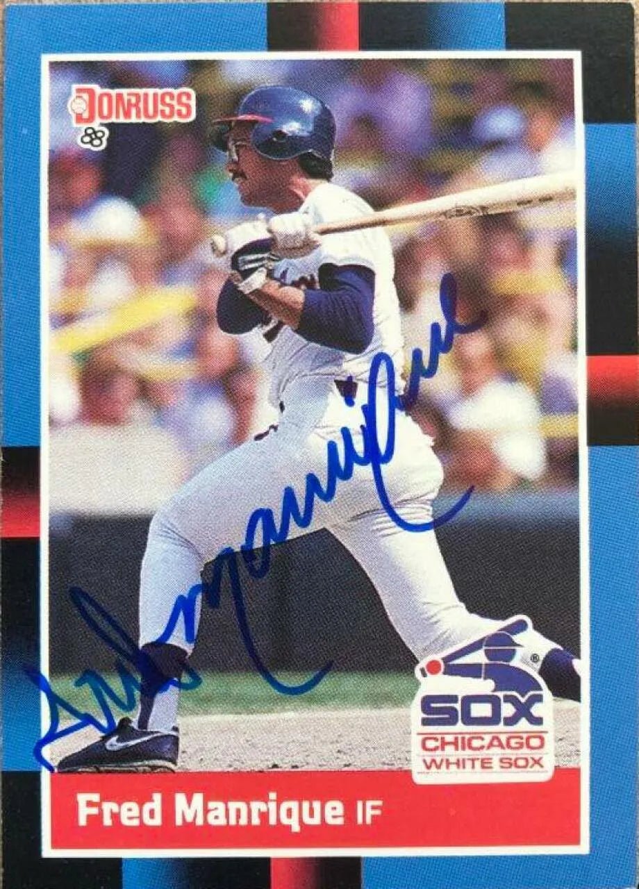 Fred Manrique Signed 1988 Donruss Baseball Card - Chicago White Sox
