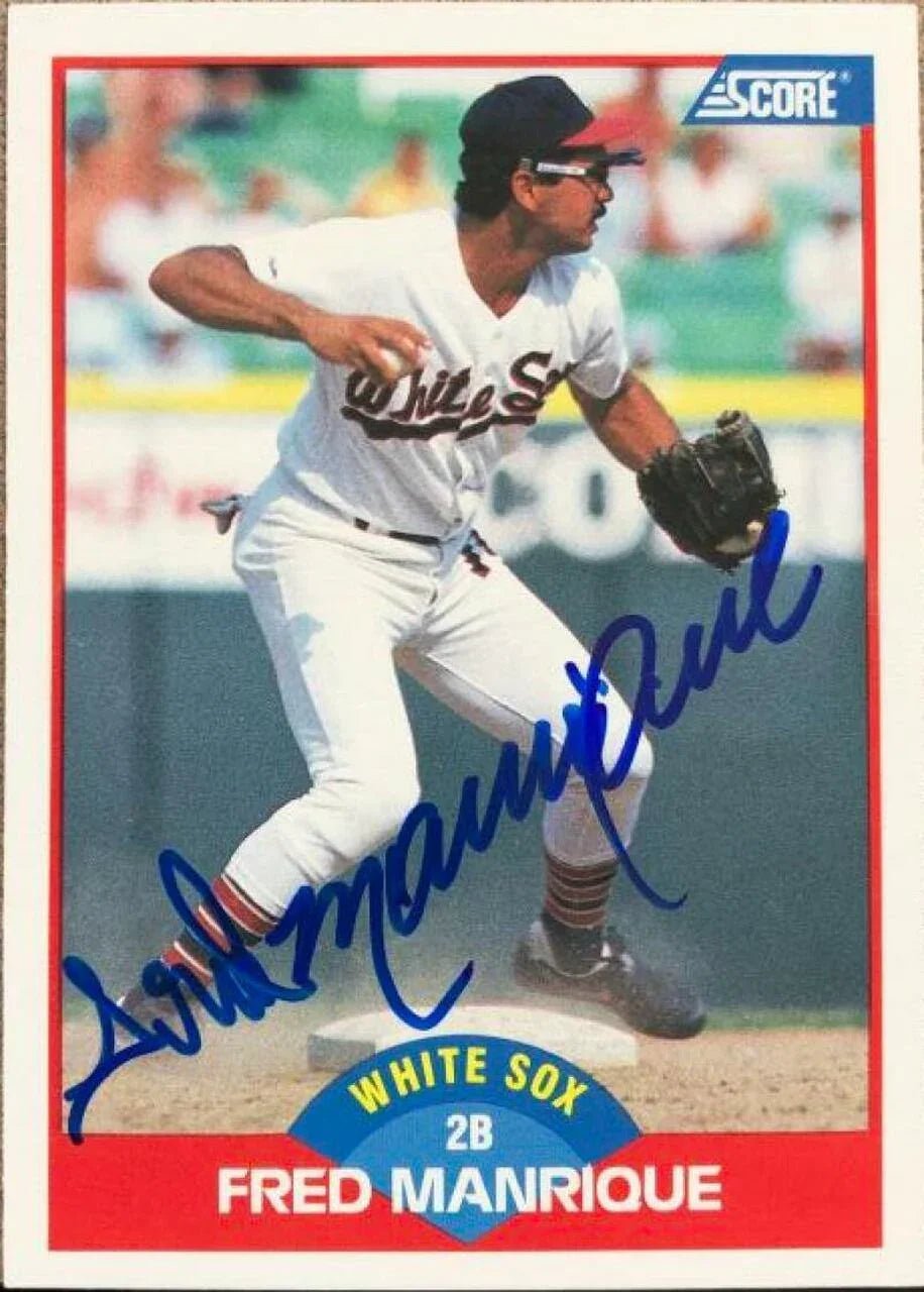 Fred Manrique Signed 1989 Score Baseball Card - Chicago White Sox