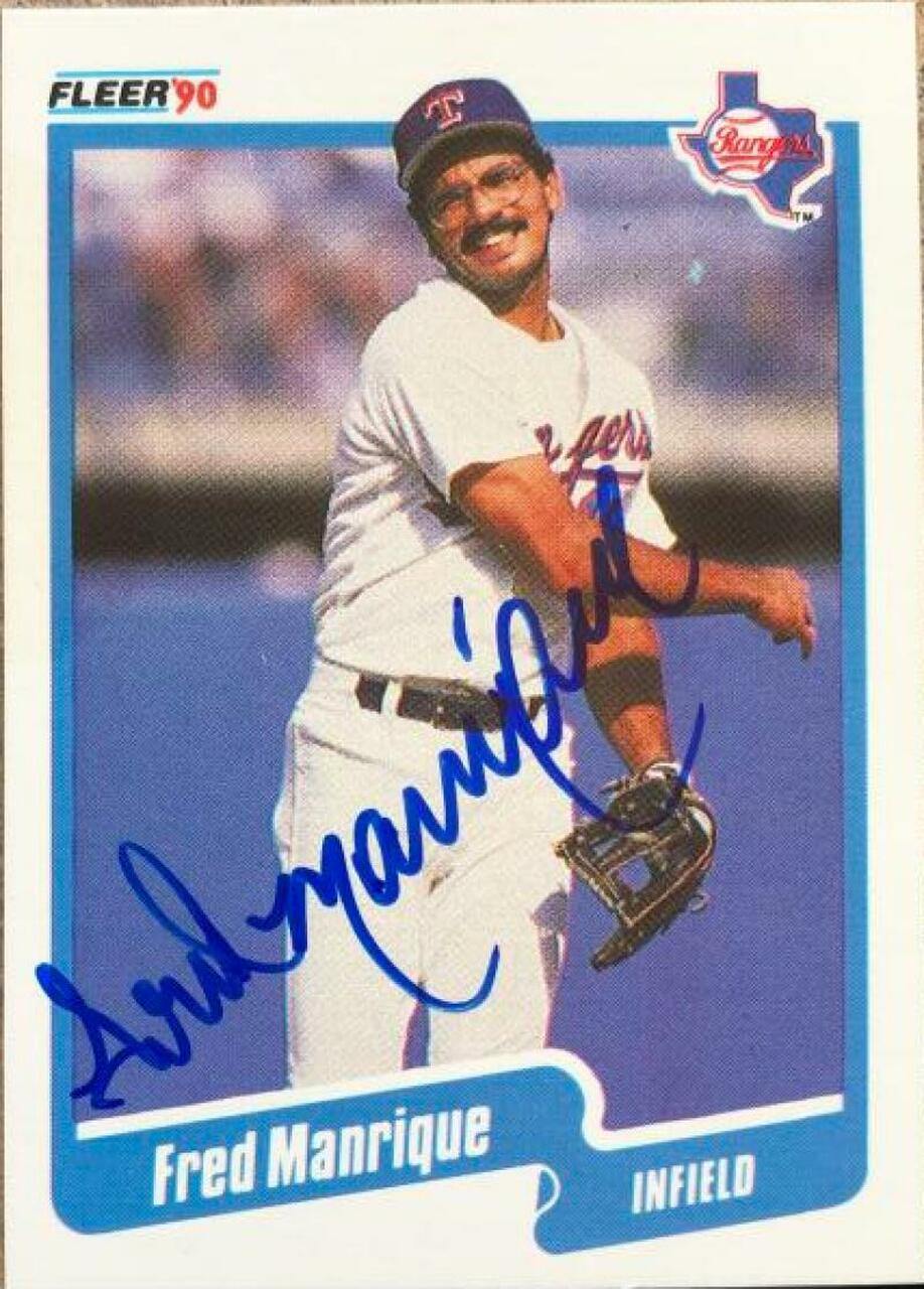 Fred Manrique Signed 1990 Fleer Baseball Card - Texas Rangers - PastPros