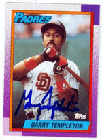 Garry Templeton Signed 1990 Topps Baseball Card - San Diego Padres - PastPros