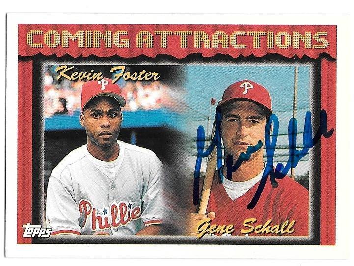 Gene Schall Signed 1994 Topps Baseball Card - Philadelphia Phillies - PastPros