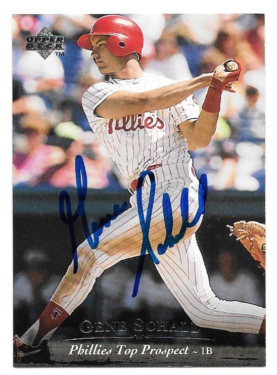 Gene Schall Signed 1995 Upper Deck Minors Baseball Card - Philadelphia Phillies - PastPros
