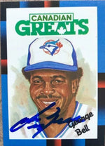 George Bell Signed 1988 Leaf Canadian Greats Baseball Card - Toronto Blue Jays