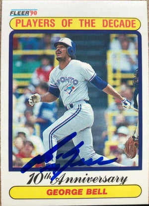 George Bell Signed 1990 Fleer Players of the Decade Baseball Card - Toronto Blue Jays - PastPros