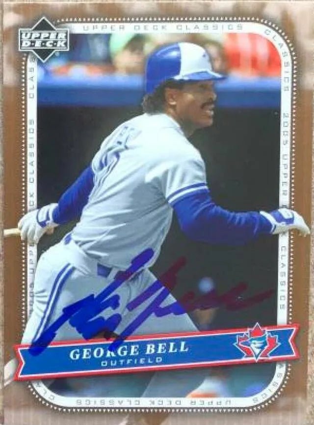 George Bell Signed 2005 Upper Deck Classics Baseball Card - Toronto Blue Jays