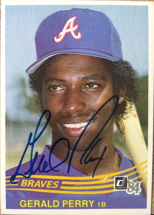 Gerald Perry Signed 1984 Donruss Baseball Card - Atlanta Braves - PastPros