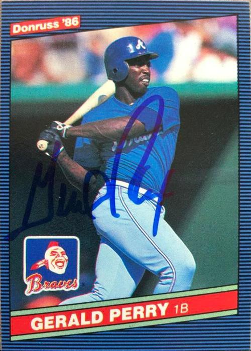 Gerald Perry Signed 1986 Donruss Baseball Card - Atlanta Braves - PastPros