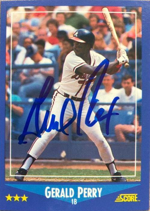 Gerald Perry Signed 1988 Score Baseball Card - Atlanta Braves - PastPros