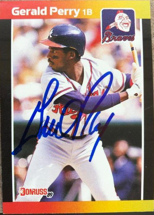 Gerald Perry Signed 1989 Donruss Baseball Card - Atlanta Braves - PastPros