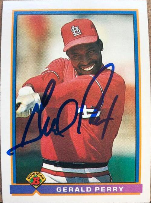 Gerald Perry Signed 1991 Bowman Baseball Card - St Louis Cardinals - PastPros