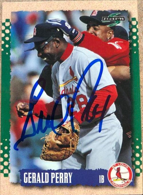 Gerald Perry Signed 1995 Score Baseball Card - St Louis Cardinals - PastPros