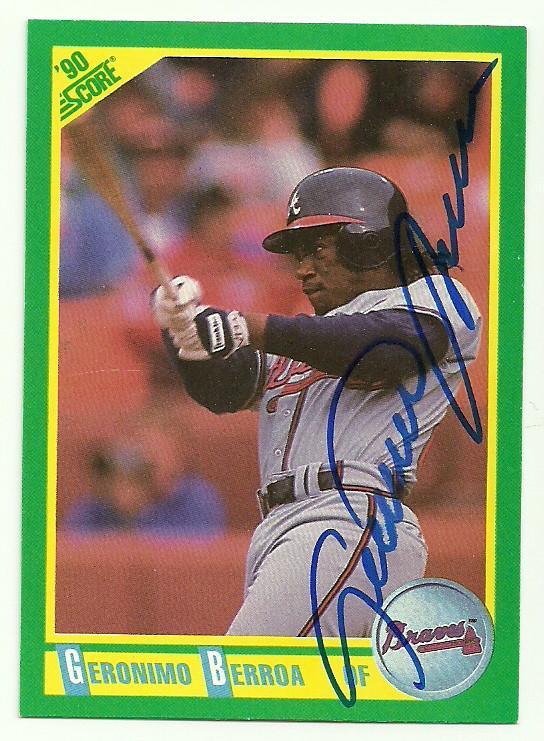 Geronimo Berroa Signed 1990 Score Baseball Card - Atlanta Braves - PastPros