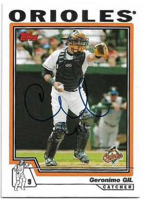 Geronimo Gil Signed 2004 Topps Baseball Card - Baltimore Orioles