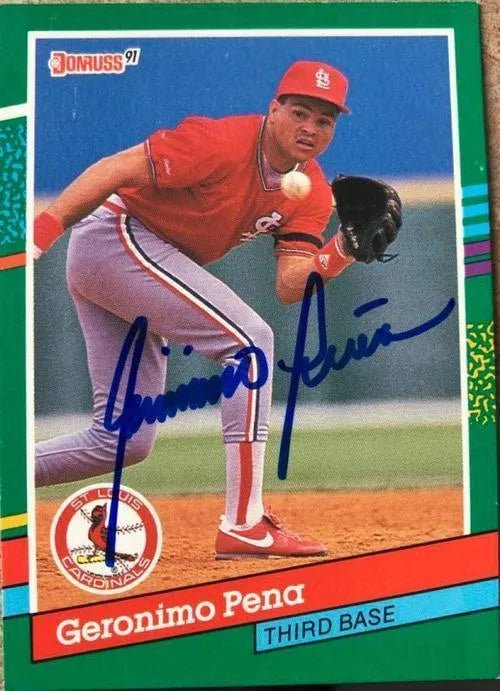 Geronimo Pena Signed 1991 Donruss Baseball Card - St Louis Cardinals