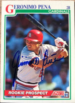 Geronimo Pena Signed 1991 Score Baseball Card - St Louis Cardinals