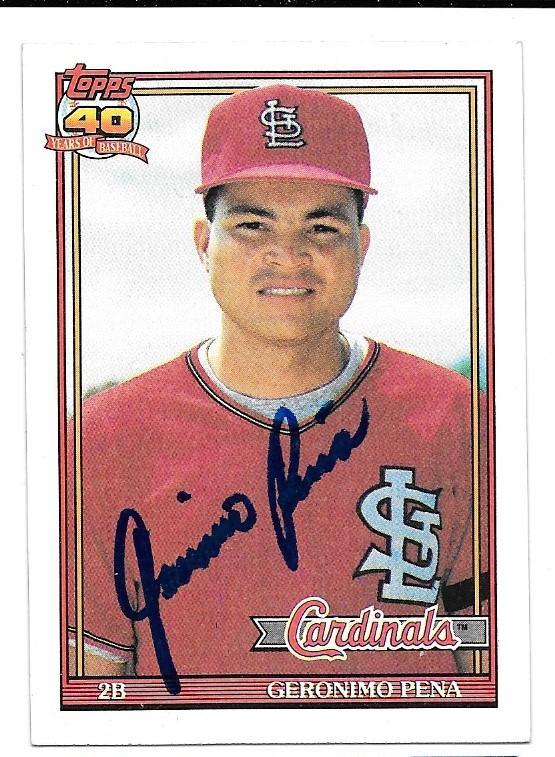 Geronimo Pena Signed 1991 Topps Baseball Card - St Louis Cardinals - PastPros