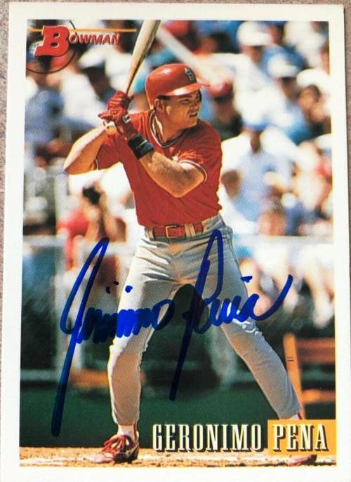 Geronimo Pena Signed 1993 Bowman Baseball Card - St Louis Cardinals - PastPros