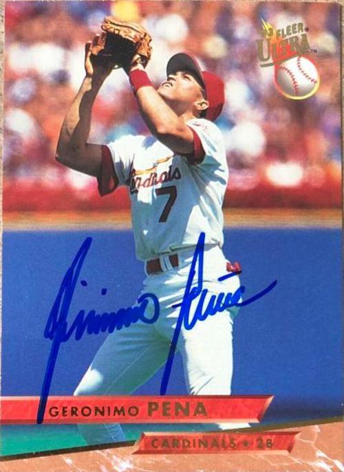 Geronimo Pena Signed 1993 Fleer Ultra Baseball Card - St Louis Cardinals - PastPros