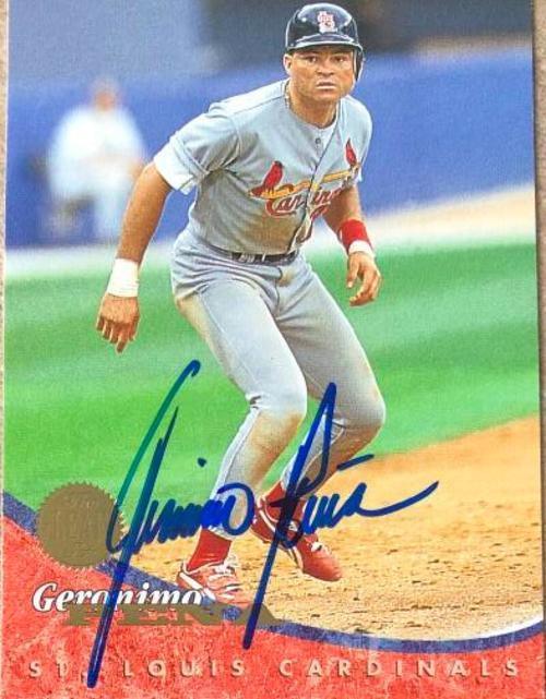Geronimo Pena Signed 1994 Leaf Baseball Card - St Louis Cardinals - PastPros
