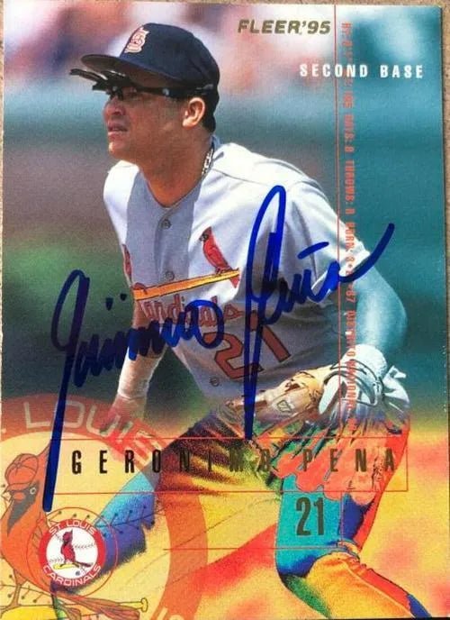 Geronimo Pena Signed 1995 Fleer Baseball Card - St Louis Cardinals