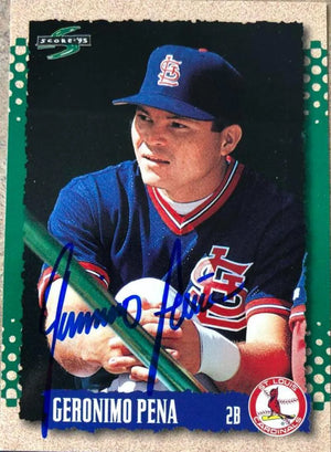 Geronimo Pena Signed 1995 Score Baseball Card - St Louis Cardinals - PastPros