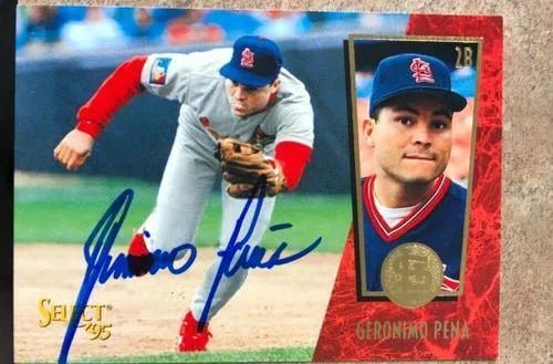 Geronimo Pena Signed 1995 Score Select Baseball Card - St Louis Cardinals