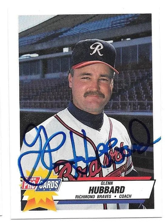 Glenn Hubbard Signed 1993 Fleer ProCards Baseball Card - Richmond Braves