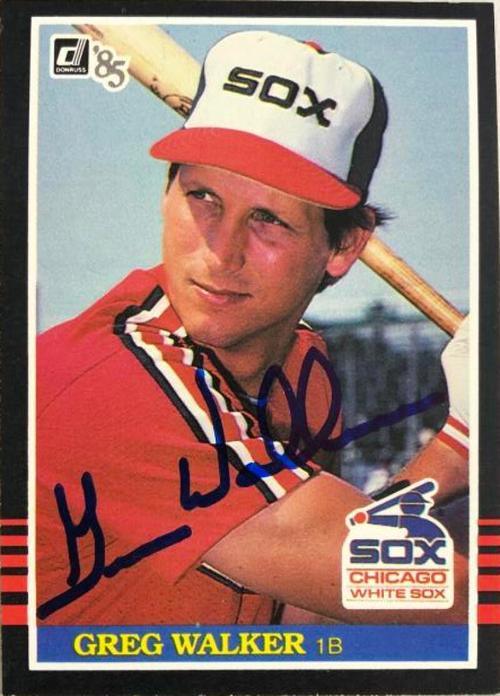 Greg Walker Signed 1985 Donruss Baseball Card - Chicago White Sox - PastPros
