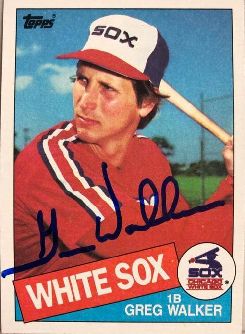 Greg Walker Signed 1985 Topps Baseball Card - Chicago White Sox - PastPros