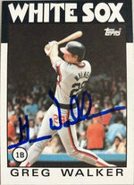 Greg Walker Signed 1986 Topps Baseball Card - Chicago White Sox