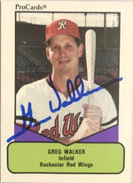 Greg Walker Signed 1990 Pro Cards Baseball Card - Rochester Red Wings