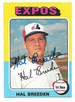 Hal Breeden Signed 1975 Topps Baseball Card - Montreal Expos