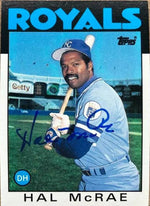 Hal McRae Signed 1986 Topps Baseball Card - Kansas City Royals