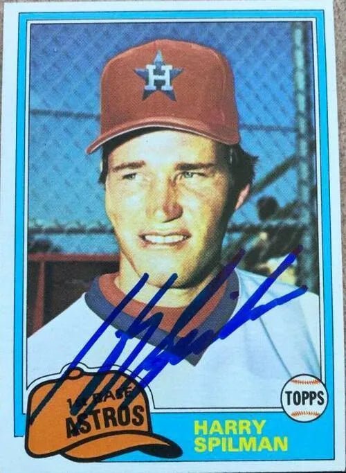 Harry Spilman Signed 1981 Topps Baseball Card - Houston Astros
