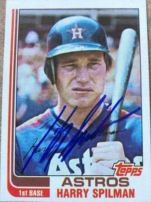 Harry Spilman Signed 1982 Topps Baseball Card - Houston Astros - PastPros
