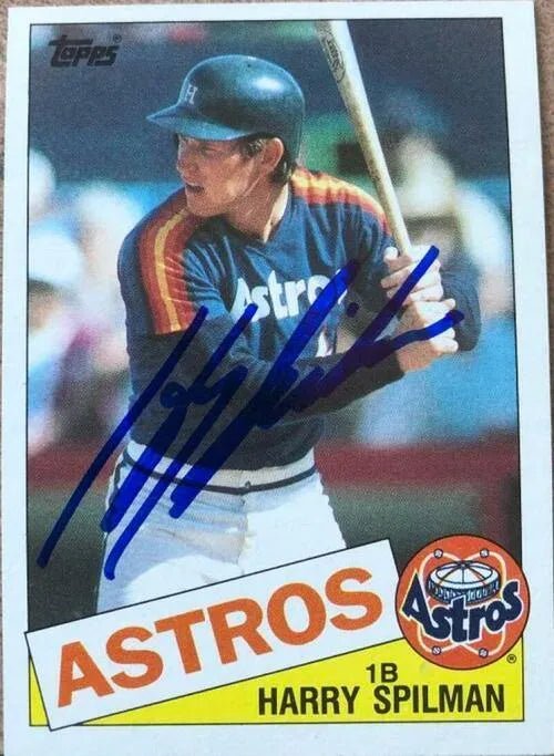 Harry Spilman Signed 1985 Topps Baseball Card - Houston Astros