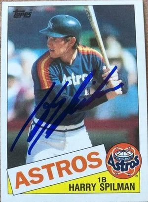 Harry Spilman Signed 1985 Topps Baseball Card - Houston Astros